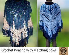Load image into Gallery viewer, Crochet Poncho with Matching Cowl , Poncho Set