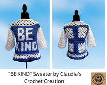 Load image into Gallery viewer, "Be Kind " Crochet Sweater